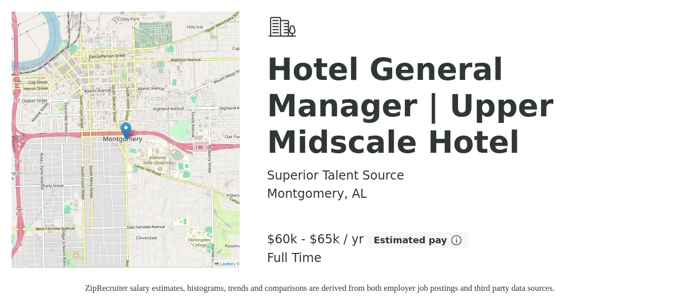 Superior Talent Source job posting for a Hotel General Manager | Upper Midscale Hotel in Montgomery, AL with a salary of $60,000 to $65,000 Yearly with a map of Montgomery location.