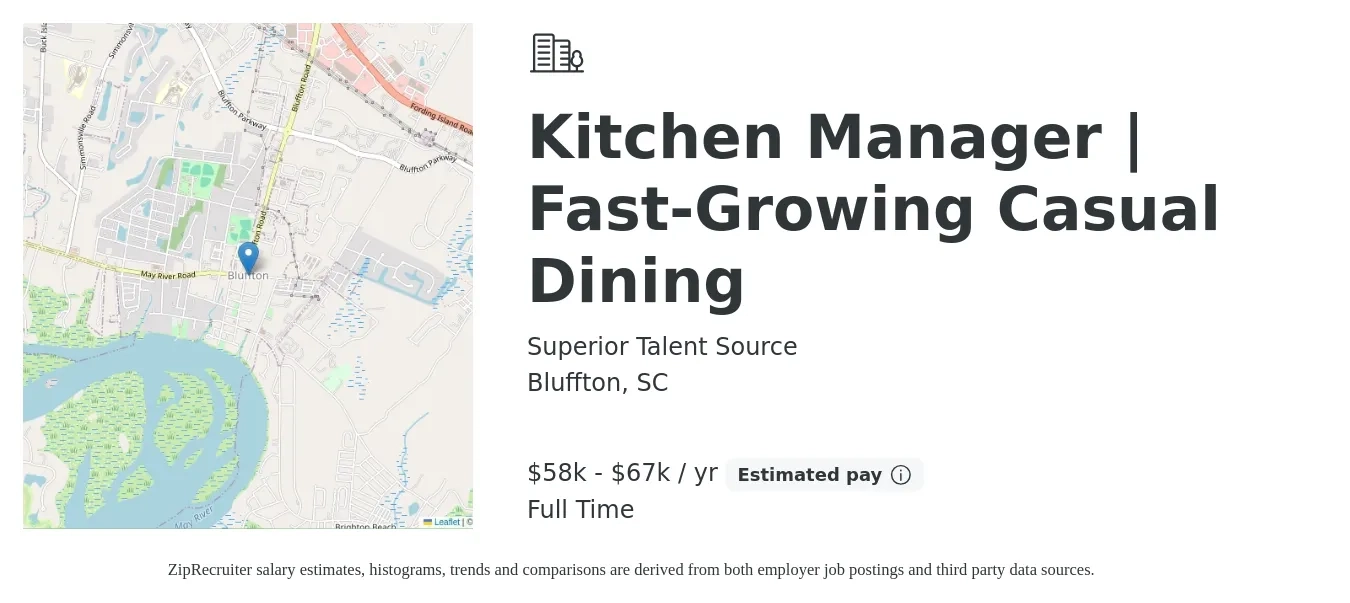 Superior Talent Source job posting for a Kitchen Manager | Fast-Growing Casual Dining in Bluffton, SC with a salary of $58,000 to $67,000 Yearly with a map of Bluffton location.