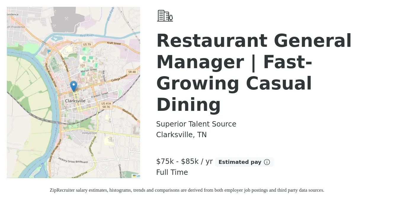 Superior Talent Source job posting for a Restaurant General Manager | Fast-Growing Casual Dining in Clarksville, TN with a salary of $75,000 to $85,000 Yearly with a map of Clarksville location.