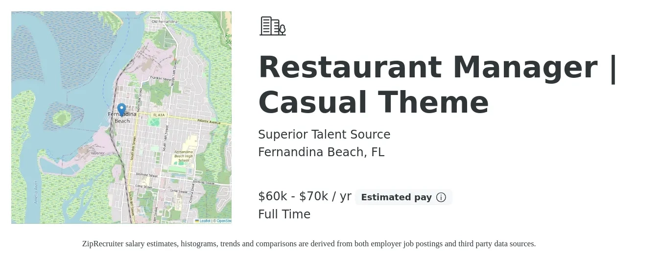 Superior Talent Source job posting for a Restaurant Manager | Casual Theme in Fernandina Beach, FL with a salary of $60,000 to $70,000 Yearly with a map of Fernandina Beach location.