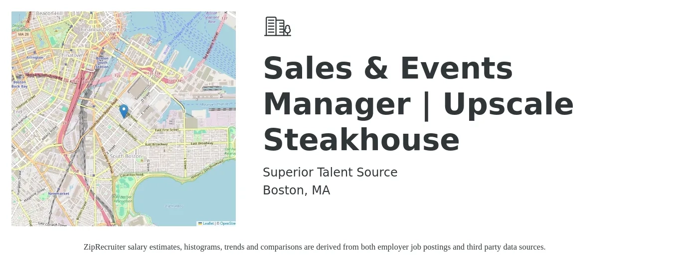 Superior Talent Source job posting for a Sales & Events Manager | Upscale Steakhouse in Boston, MA with a salary of $75,000 to $85,000 Yearly with a map of Boston location.