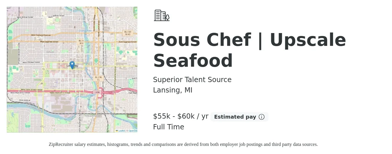 Superior Talent Source job posting for a Sous Chef | Upscale Seafood in Lansing, MI with a salary of $55,000 to $60,000 Yearly with a map of Lansing location.