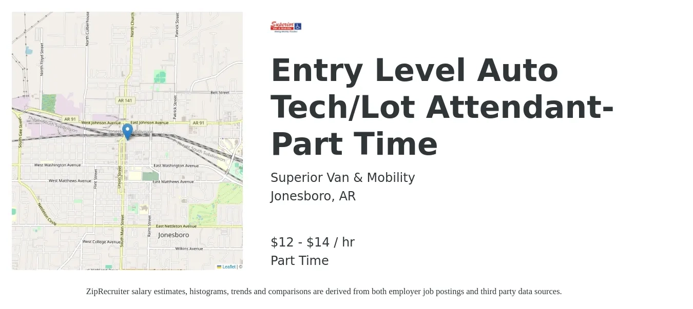 Superior Van & Mobility job posting for a Entry Level Auto Tech/Lot Attendant- Part Time in Jonesboro, AR with a salary of $13 to $15 Hourly with a map of Jonesboro location.
