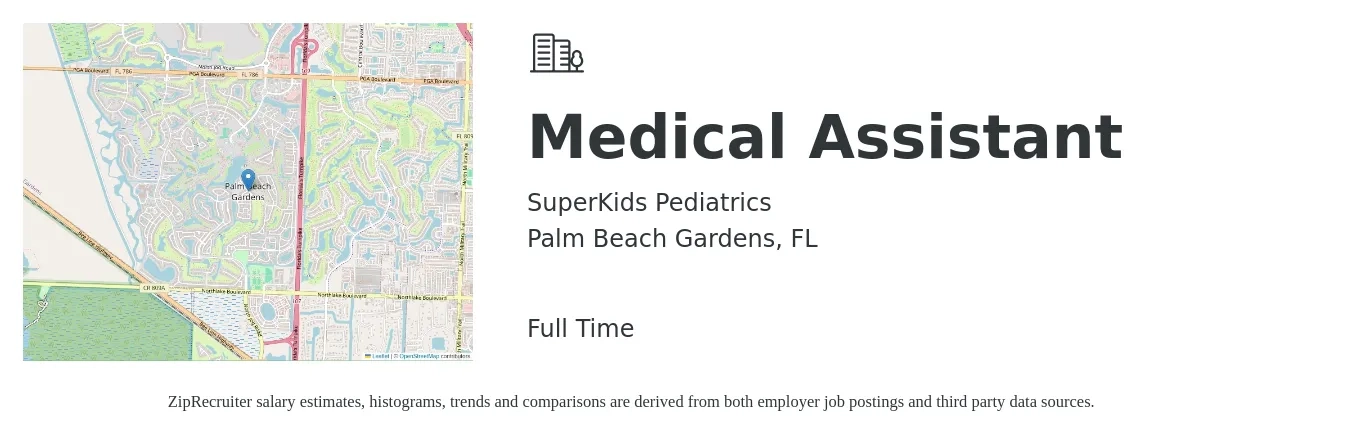 SuperKids Pediatrics job posting for a Medical Assistant in Palm Beach Gardens, FL with a salary of $17 to $22 Hourly with a map of Palm Beach Gardens location.