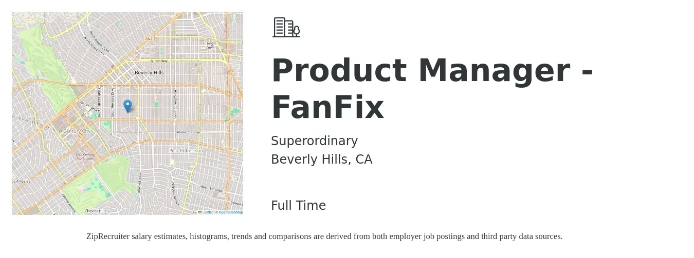 Superordinary job posting for a Product Manager - FanFix in Beverly Hills, CA with a salary of $162,300 to $226,800 Yearly with a map of Beverly Hills location.