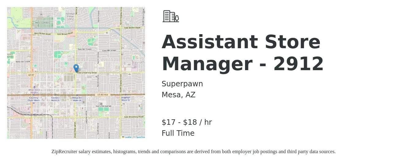 Superpawn job posting for a Assistant Store Manager - 2912 in Mesa, AZ with a salary of $18 to $20 Hourly with a map of Mesa location.
