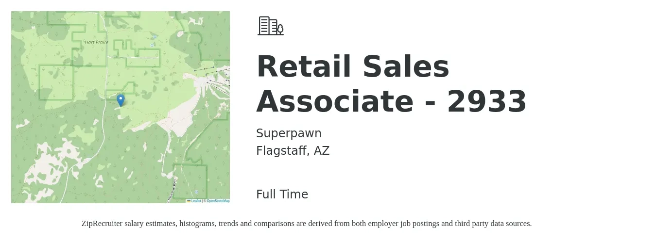 Superpawn job posting for a Retail Sales Associate - 2933 in Flagstaff, AZ with a salary of $17 to $19 Hourly with a map of Flagstaff location.