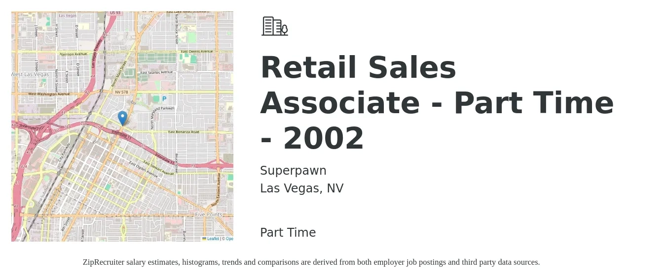 Superpawn job posting for a Retail Sales Associate - Part Time - 2002 in Las Vegas, NV with a salary of $12 Hourly with a map of Las Vegas location.
