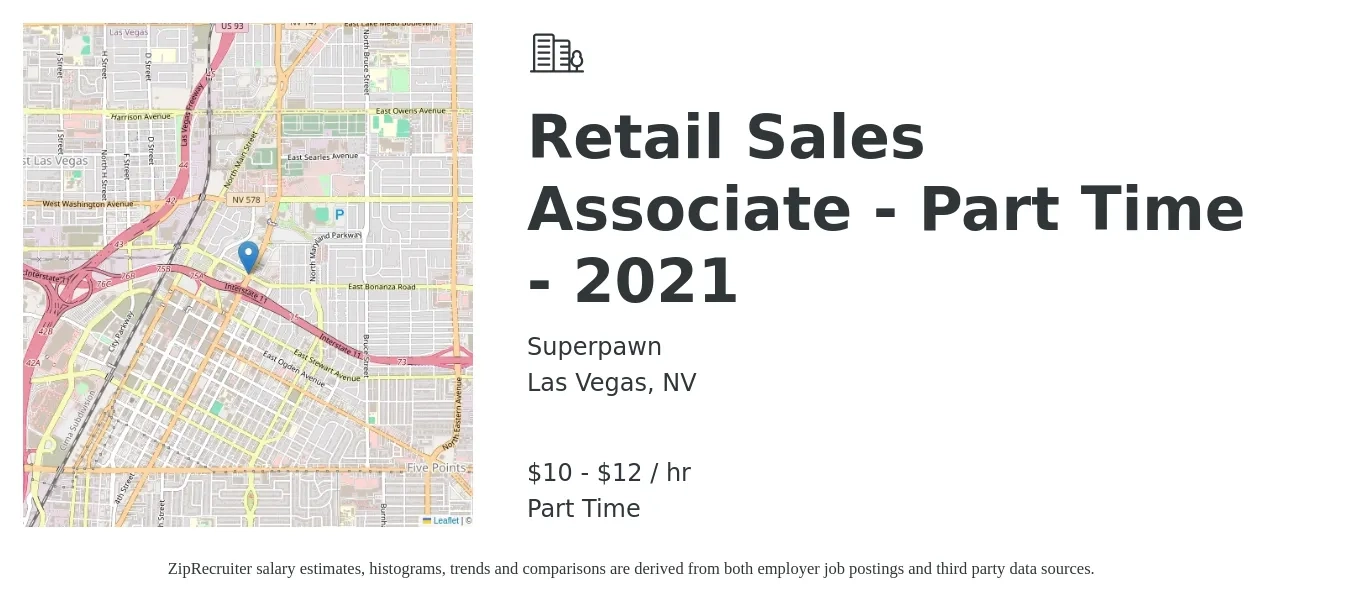 Superpawn job posting for a Retail Sales Associate - Part Time - 2021 in Las Vegas, NV with a salary of $11 to $12 Hourly with a map of Las Vegas location.
