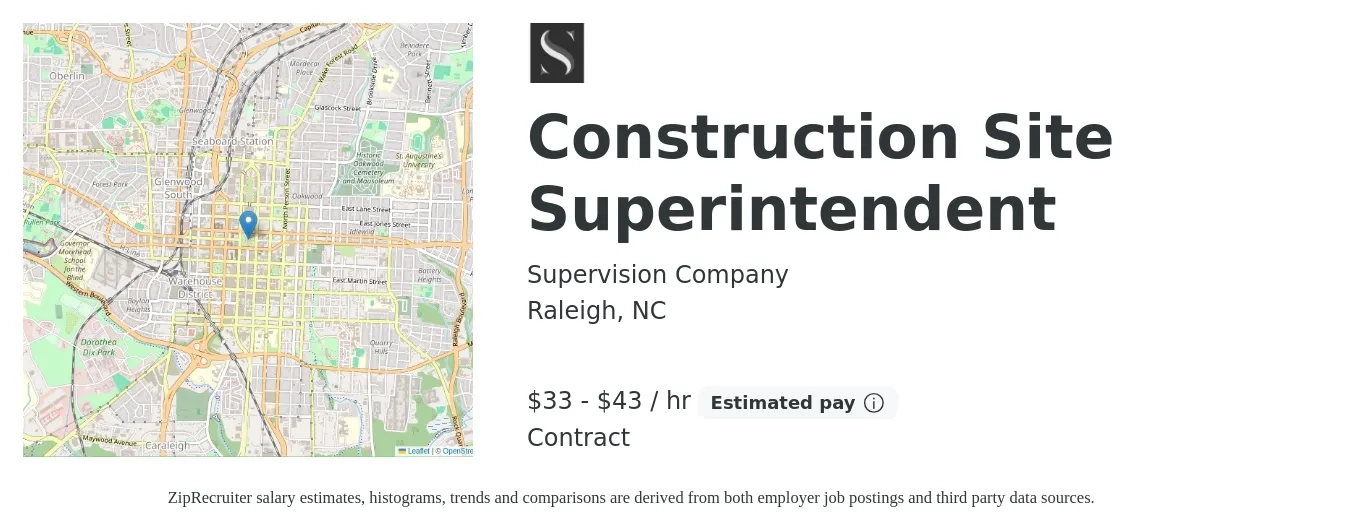 Supervision Company job posting for a Construction Site Superintendent in Raleigh, NC with a salary of $35 to $45 Hourly with a map of Raleigh location.