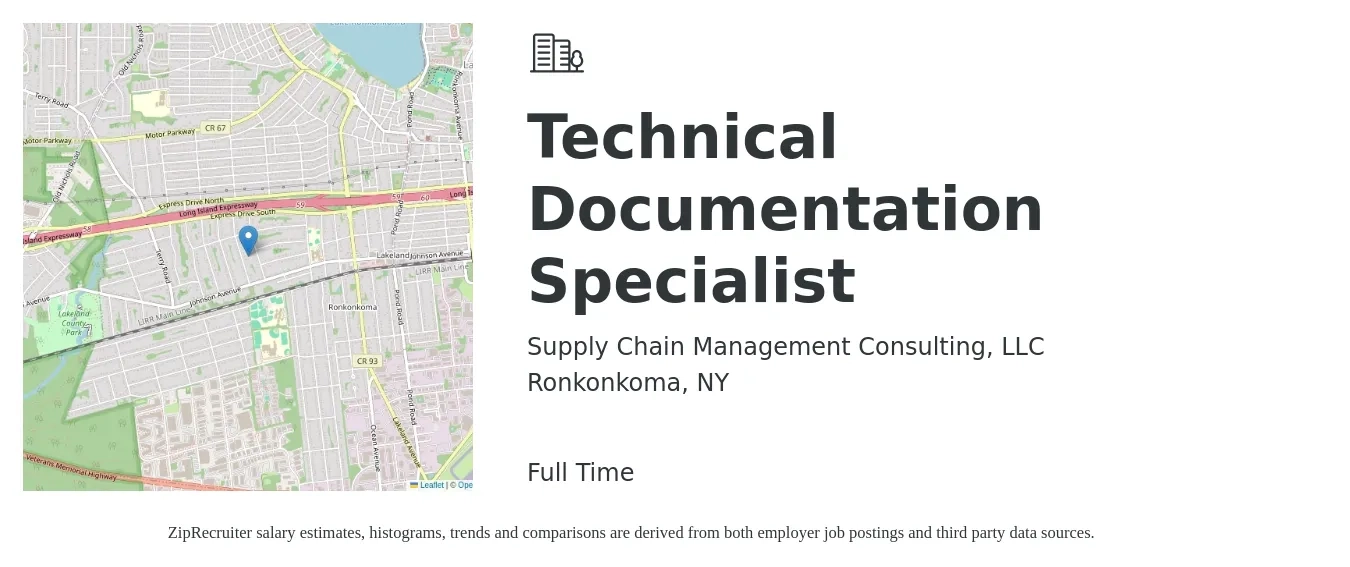 Supply Chain Management Consulting, LLC job posting for a Technical Documentation Specialist in Ronkonkoma, NY with a salary of $30 to $38 Hourly with a map of Ronkonkoma location.