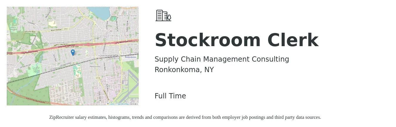 Supply Chain Management Consulting, LLC job posting for a Stockroom Clerk in Ronkonkoma, NY with a salary of $17 to $21 Hourly with a map of Ronkonkoma location.