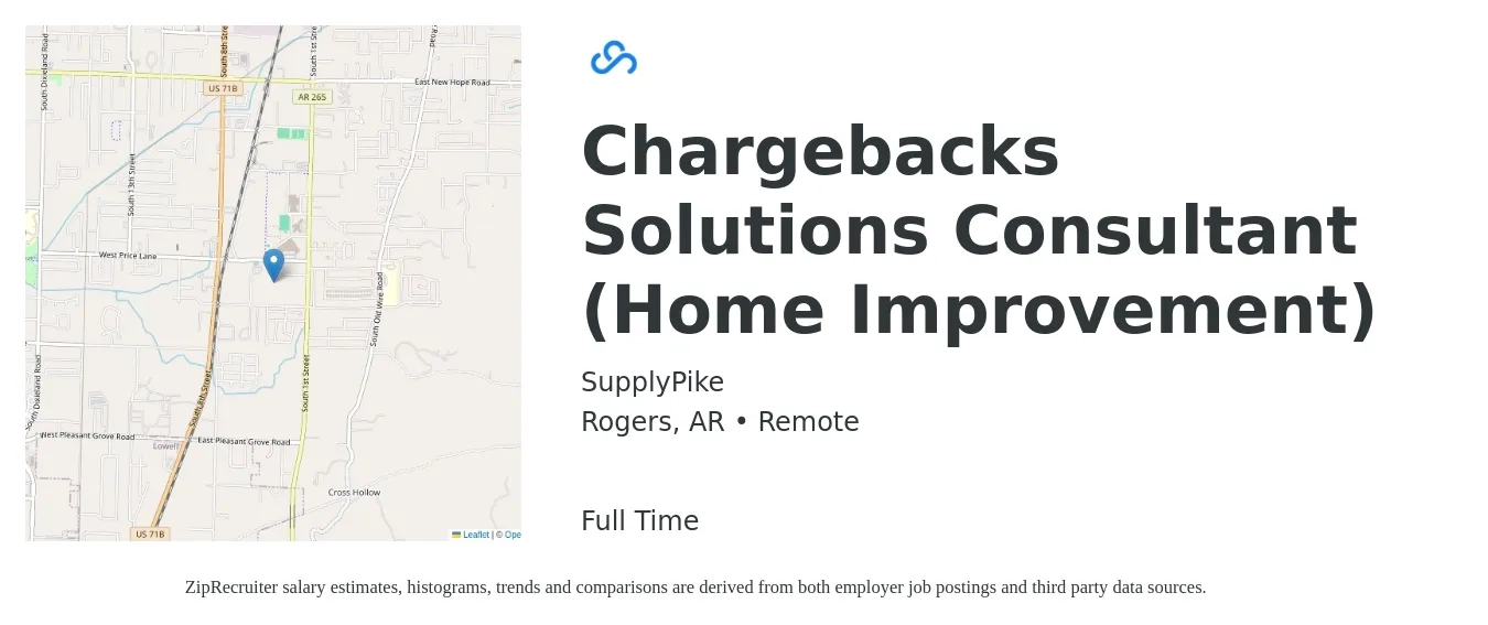 SupplyPike job posting for a Chargebacks Solutions Consultant (Home Improvement) in Rogers, AR with a salary of $62,400 to $77,500 Yearly with a map of Rogers location.