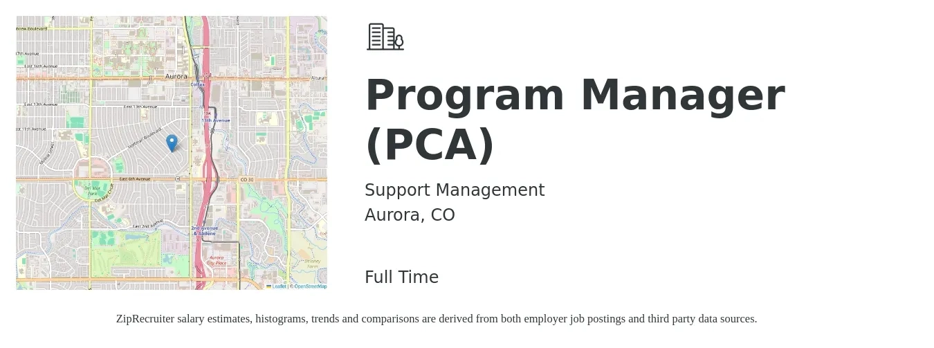 Support Management job posting for a Program Manager (PCA) in Aurora, CO with a salary of $63,700 to $70,300 Yearly with a map of Aurora location.