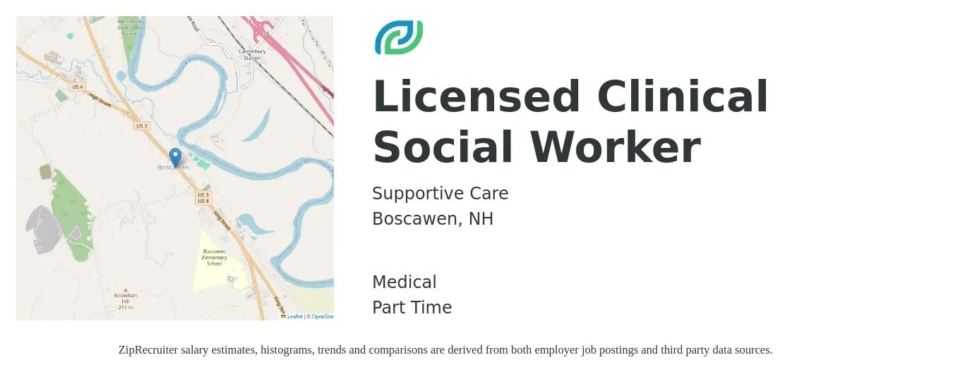 Supportive Care job posting for a Licensed Clinical Social Worker in Boscawen, NH with a salary of $300 to $400 Daily and benefits including medical with a map of Boscawen location.