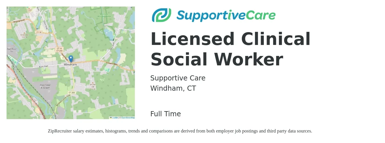 Supportive Care job posting for a Licensed Clinical Social Worker in Windham, CT with a salary of $300 to $400 Daily and benefits including medical with a map of Windham location.