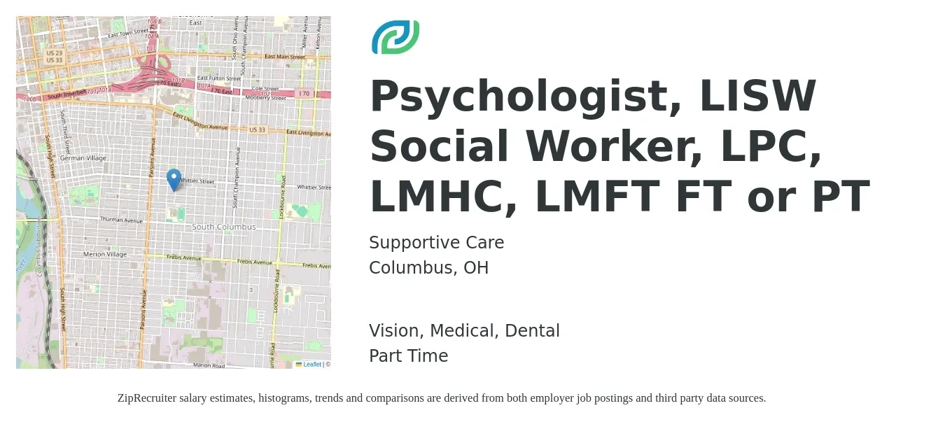 Supportive Care job posting for a Psychologist, LISW Social Worker, LPC, LMHC, LMFT FT or PT in Columbus, OH with a salary of $350 to $650 Daily and benefits including medical, retirement, vision, and dental with a map of Columbus location.
