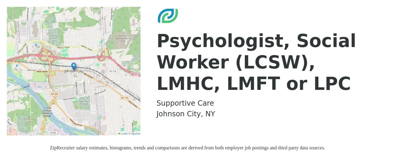 Supportive Care job posting for a Psychologist, Social Worker (LCSW), LMHC, LMFT or LPC in Johnson City, NY with a salary of $300 to $700 Daily with a map of Johnson City location.
