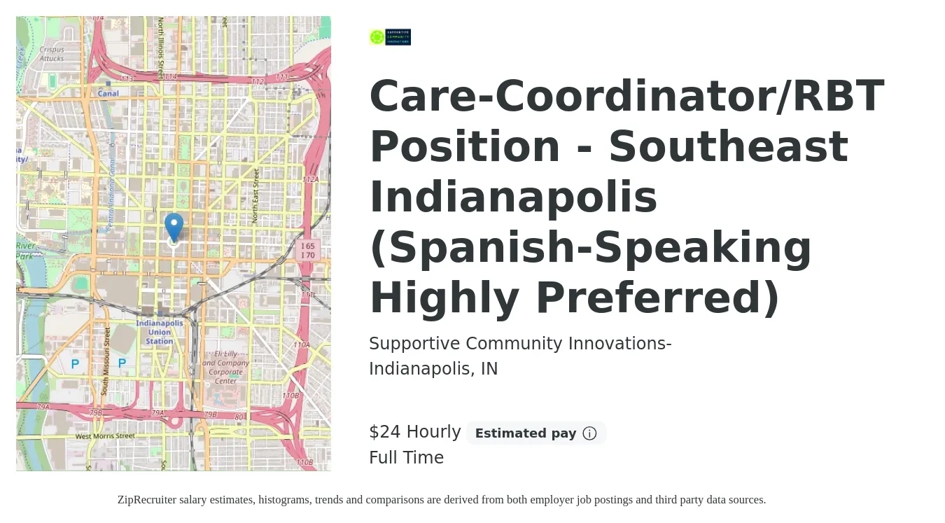 Supportive Community Innovations- job posting for a Care-Coordinator/RBT Position - Southeast Indianapolis (Spanish-Speaking Highly Preferred) in Indianapolis, IN with a salary of $25 Hourly with a map of Indianapolis location.