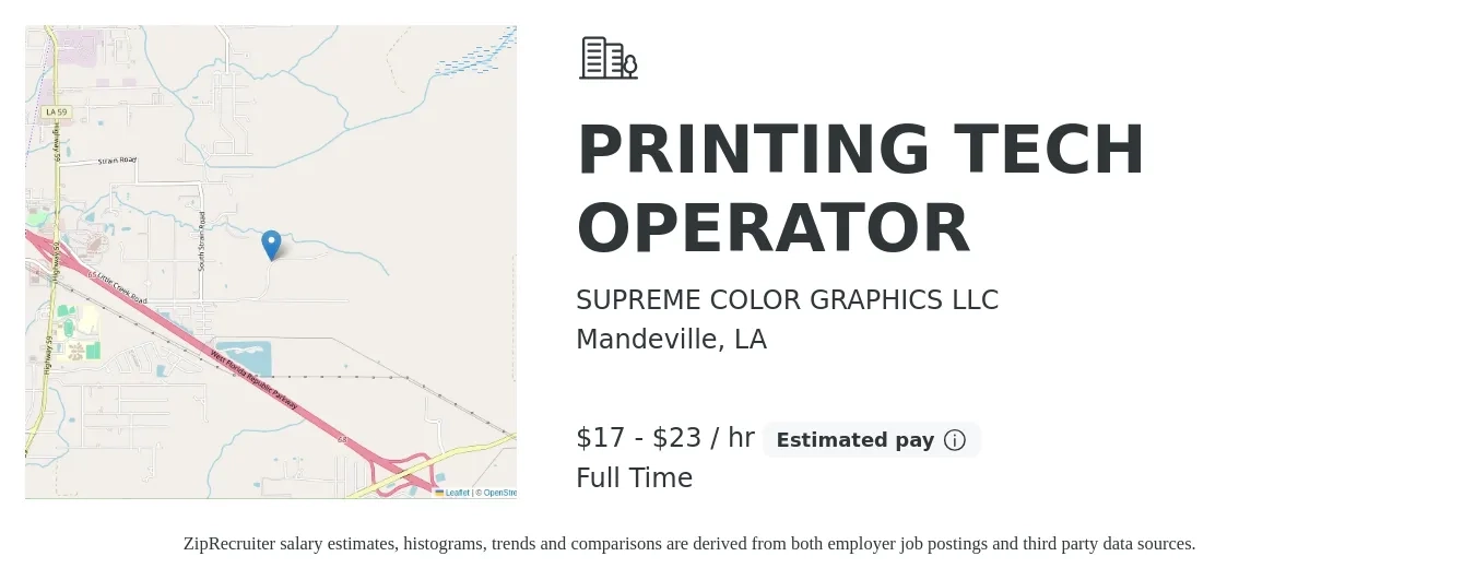 SUPREME COLOR GRAPHICS LLC job posting for a PRINTING TECH OPERATOR in Mandeville, LA with a salary of $18 to $24 Hourly with a map of Mandeville location.