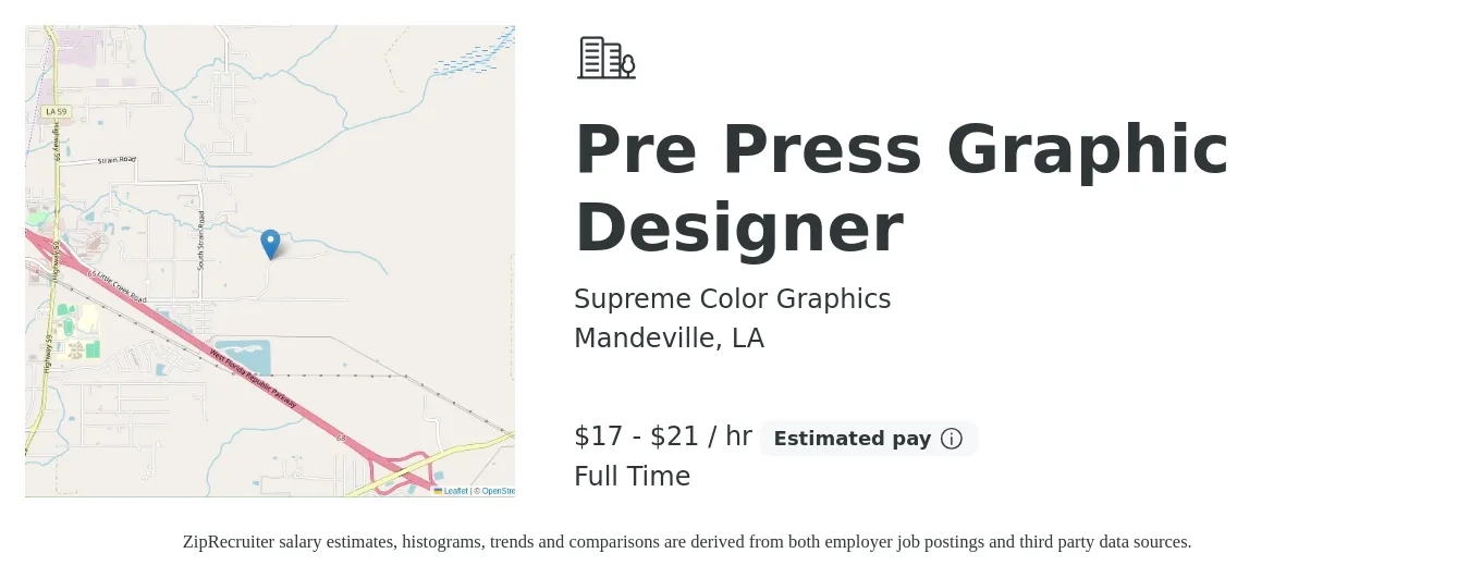 Supreme Color Graphics job posting for a Pre Press Graphic Designer in Mandeville, LA with a salary of $18 to $22 Hourly with a map of Mandeville location.