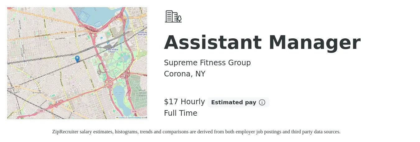 Supreme Fitness Group job posting for a Assistant Manager in Corona, NY with a salary of $18 Hourly with a map of Corona location.