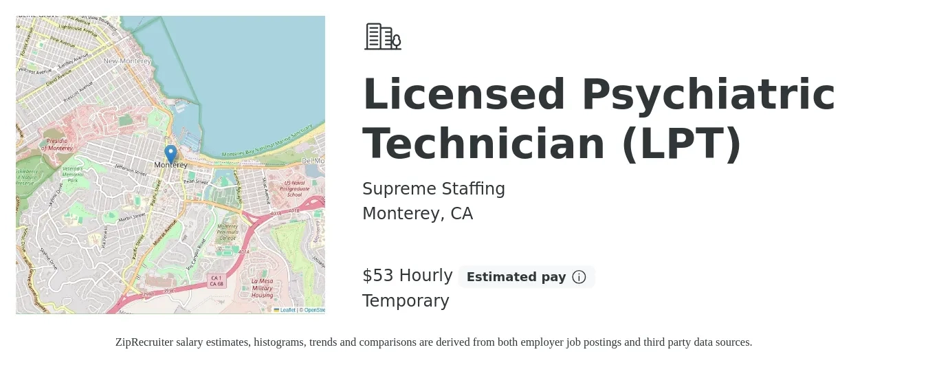 Supreme Staffing job posting for a Licensed Psychiatric Technician (LPT) in Monterey, CA with a salary of $56 Hourly with a map of Monterey location.