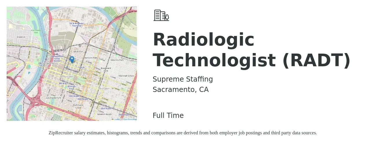 Supreme Staffing job posting for a Radiologic Technologist (RADT) in Sacramento, CA with a salary of $56 Hourly with a map of Sacramento location.