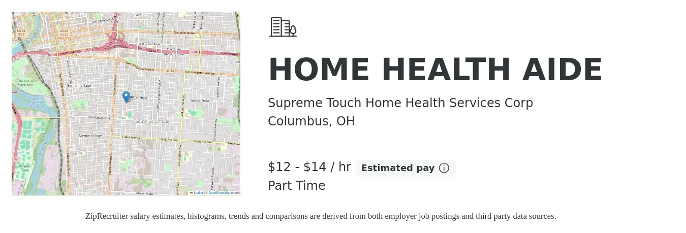 Supreme Touch Home Health Services Corp job posting for a HOME HEALTH AIDE in Columbus, OH with a salary of $13 to $15 Hourly with a map of Columbus location.