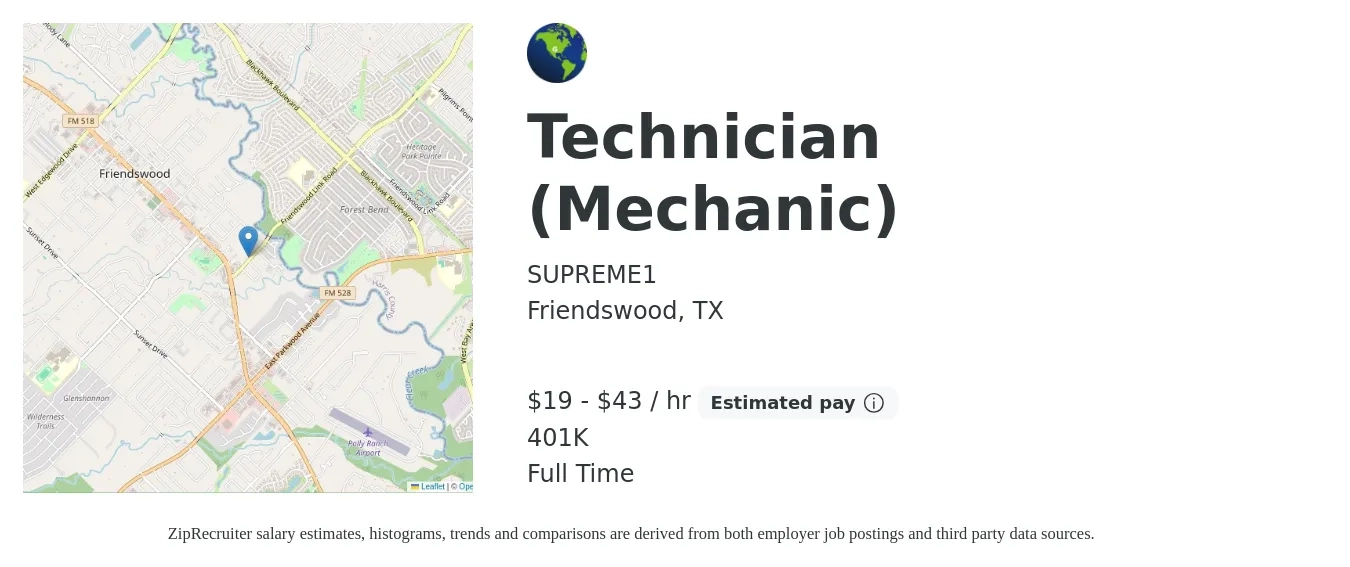 SUPREME1 job posting for a Technician (Mechanic) in Friendswood, TX with a salary of $20 to $45 Hourly and benefits including 401k with a map of Friendswood location.