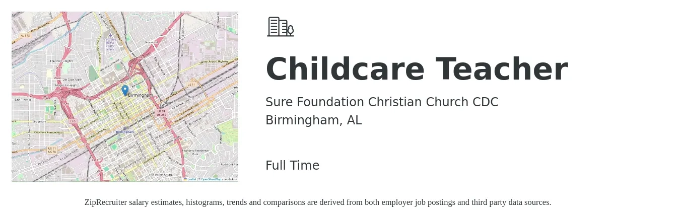 Sure Foundation Christian Church CDC job posting for a Childcare Teacher in Birmingham, AL with a salary of $13 to $16 Hourly with a map of Birmingham location.