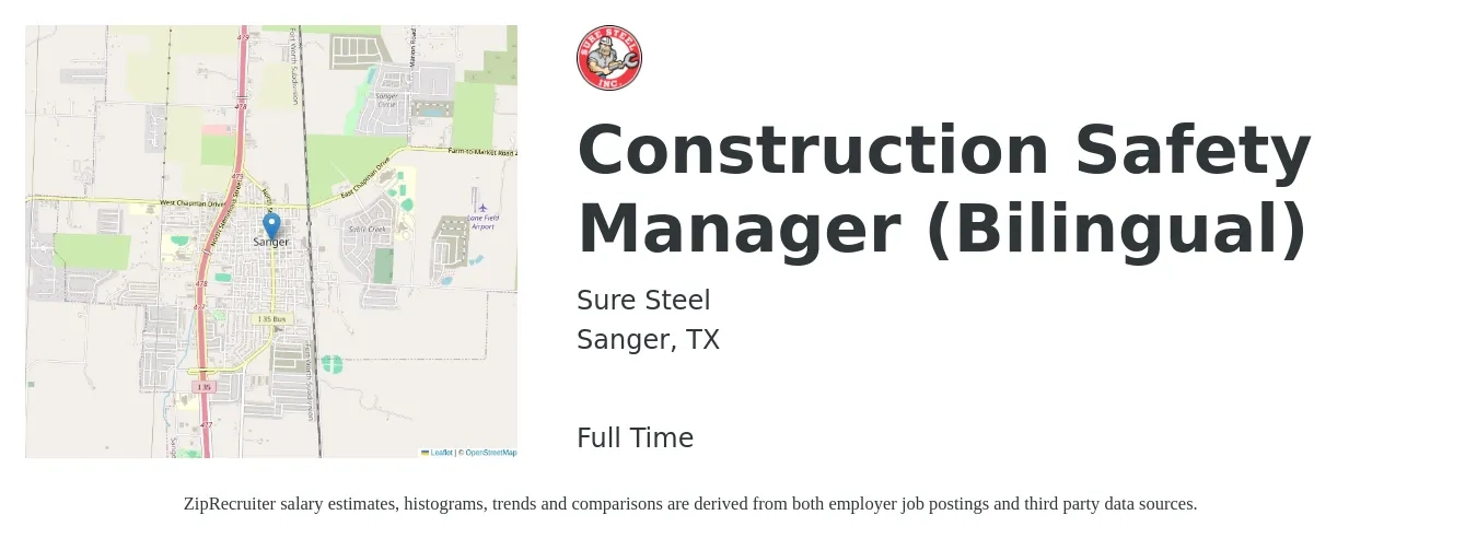 Sure Steel job posting for a Construction Safety Manager (Bilingual) in Sanger, TX with a salary of $59,900 to $80,400 Yearly with a map of Sanger location.