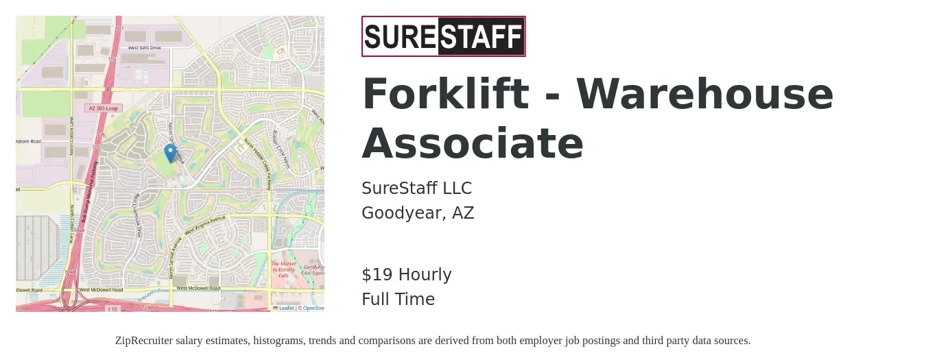 SureStaff LLC job posting for a Forklift - Warehouse Associate in Goodyear, AZ with a salary of $20 Hourly with a map of Goodyear location.