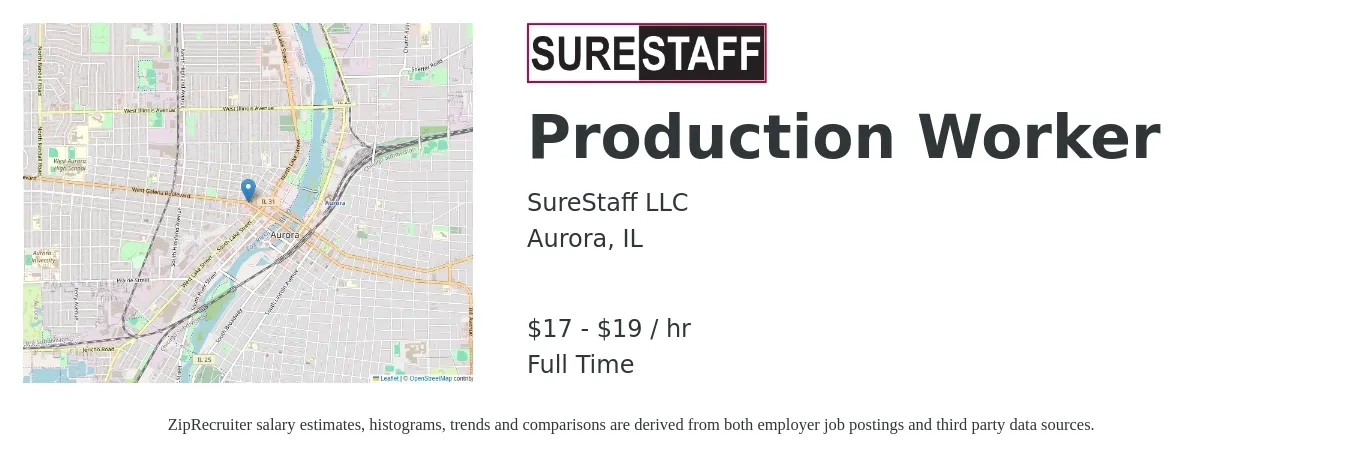 SureStaff LLC job posting for a Production Worker in Aurora, IL with a salary of $18 to $20 Hourly with a map of Aurora location.