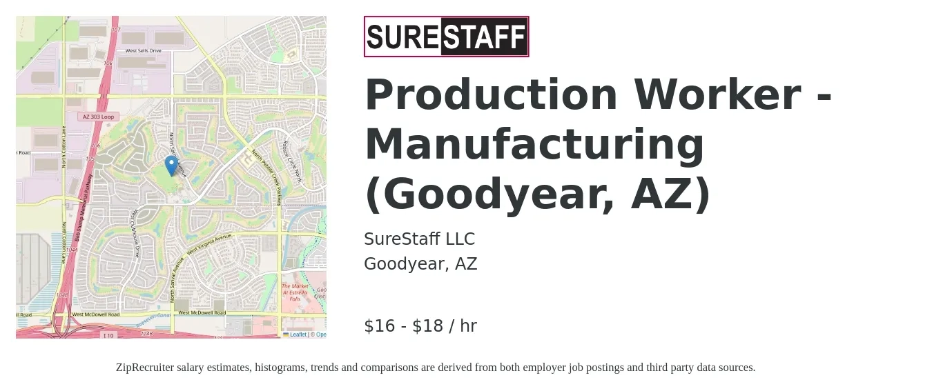 SureStaff LLC job posting for a Production Worker - Manufacturing (Goodyear, AZ) in Goodyear, AZ with a salary of $17 to $20 Hourly with a map of Goodyear location.