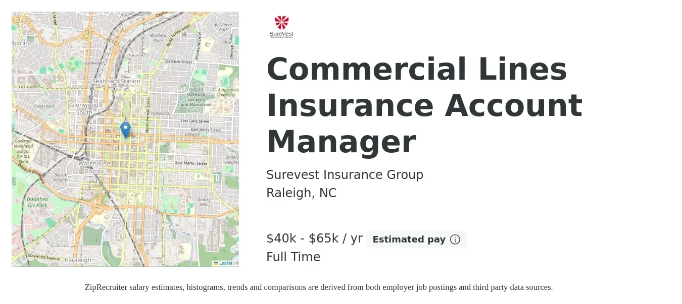 Surevest Insurance Group job posting for a Commercial Lines Insurance Account Manager in Raleigh, NC with a salary of $40,000 to $65,000 Yearly with a map of Raleigh location.