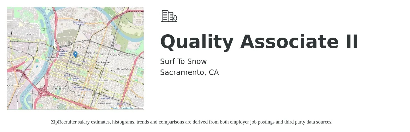 Surf To Snow job posting for a Quality Associate II in Sacramento, CA with a salary of $20 to $35 Hourly with a map of Sacramento location.