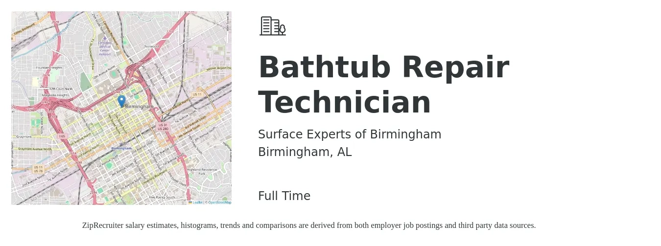 Surface Experts of Birmingham job posting for a Bathtub Repair Technician in Birmingham, AL with a salary of $17 to $24 Hourly with a map of Birmingham location.