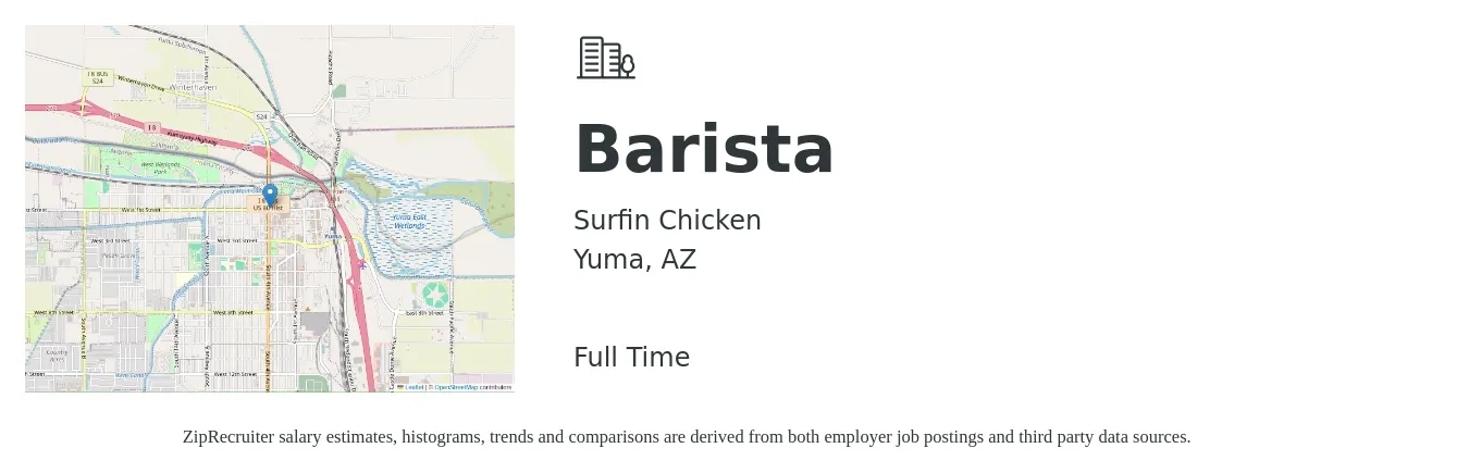 Surfin Chicken job posting for a Barista in Yuma, AZ with a salary of $13 to $15 Hourly with a map of Yuma location.