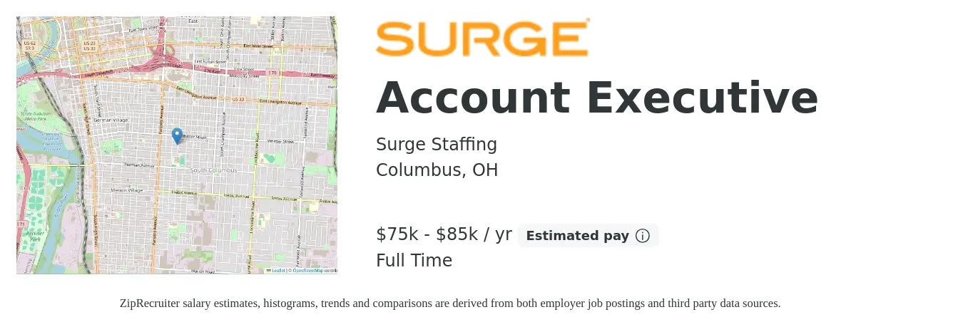Surge Staffing job posting for a Account Executive in Columbus, OH with a salary of $65,000 to $75,000 Yearly and benefits including dental, life_insurance, medical, pto, retirement, and vision with a map of Columbus location.