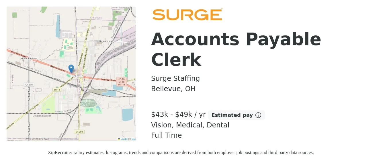 Surge Staffing job posting for a Accounts Payable Clerk in Bellevue, OH with a salary of $43,000 to $49,000 Yearly and benefits including retirement, vision, dental, life_insurance, medical, and pto with a map of Bellevue location.