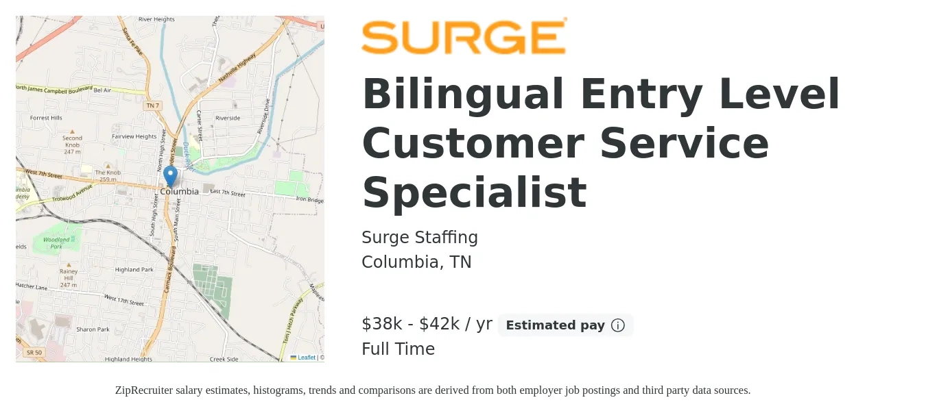 Surge Staffing job posting for a Bilingual Entry Level Customer Service Specialist in Columbia, TN with a salary of $38,000 to $42,000 Yearly with a map of Columbia location.