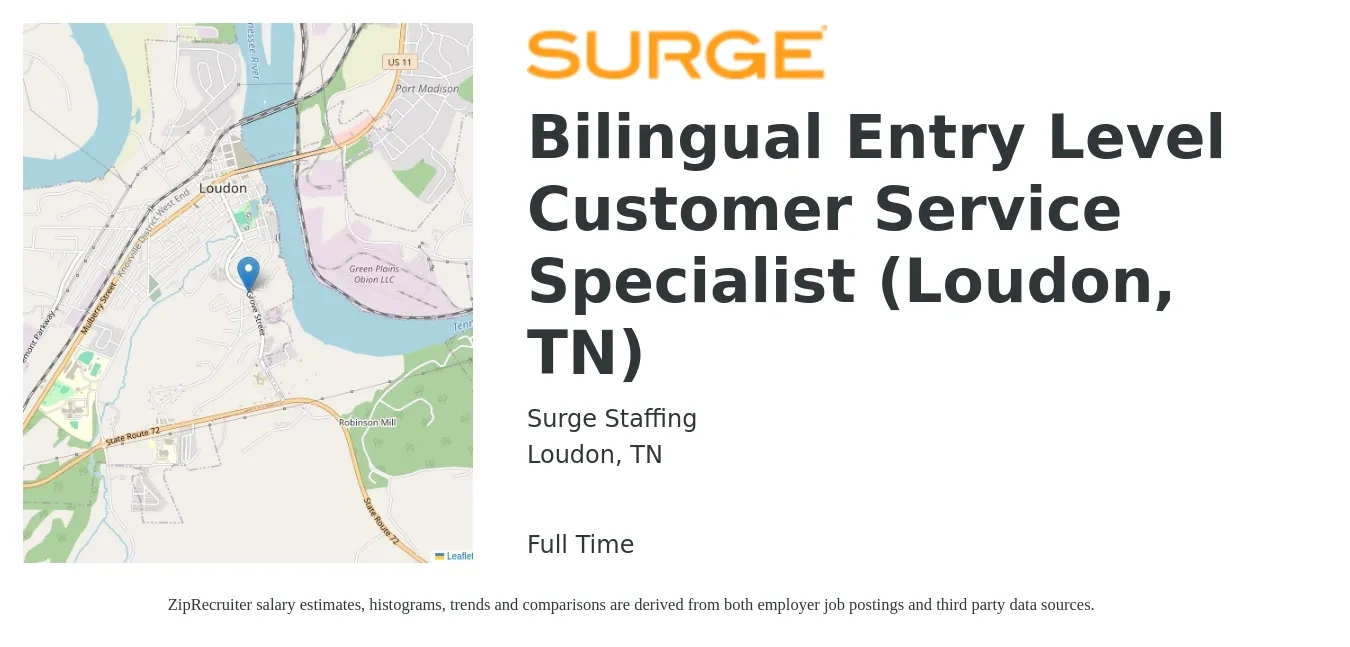 Surge Staffing job posting for a Bilingual Entry Level Customer Service Specialist (Loudon, TN) in Loudon, TN with a salary of $15 to $20 Hourly with a map of Loudon location.
