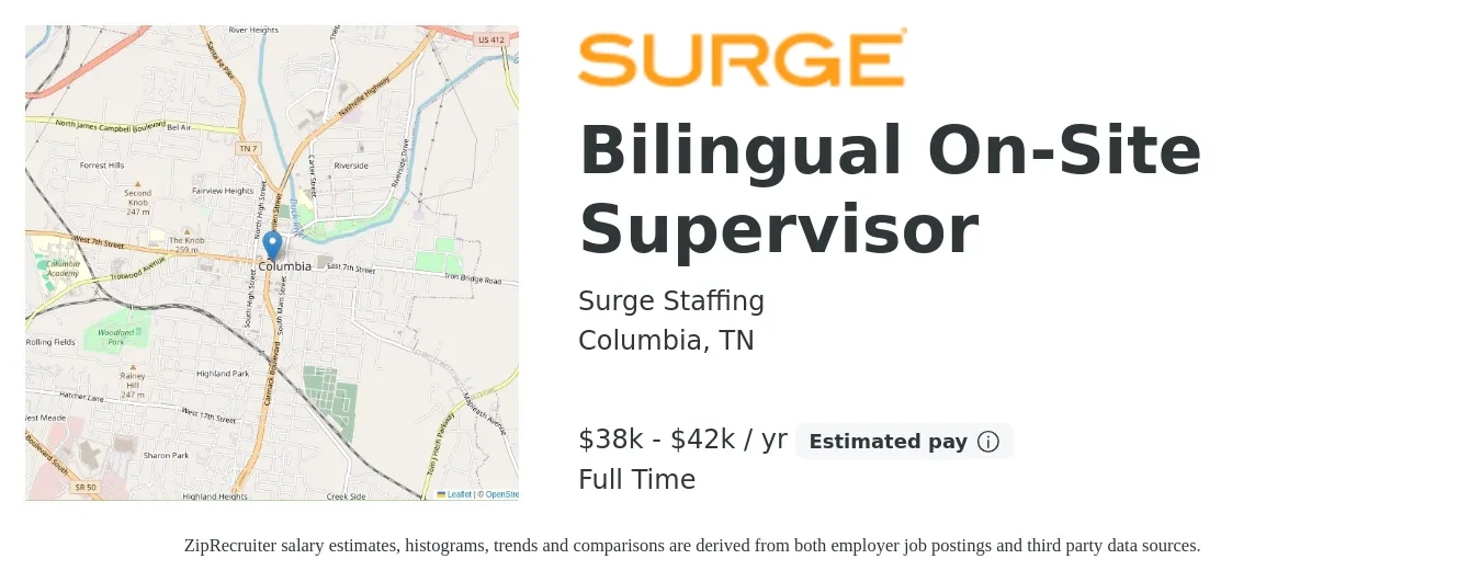 Surge Staffing job posting for a Bilingual On-Site Supervisor in Columbia, TN with a salary of $38,000 to $42,000 Yearly and benefits including dental, life_insurance, medical, pto, retirement, and vision with a map of Columbia location.