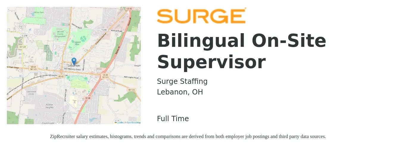 Surge Staffing job posting for a Bilingual On-Site Supervisor in Lebanon, OH with a salary of $45,700 to $110,500 Yearly with a map of Lebanon location.