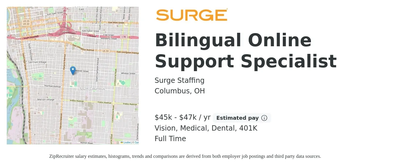 Surge Staffing job posting for a Bilingual Online Support Specialist in Columbus, OH with a salary of $45,000 to $47,000 Yearly and benefits including 401k, dental, life_insurance, medical, and vision with a map of Columbus location.