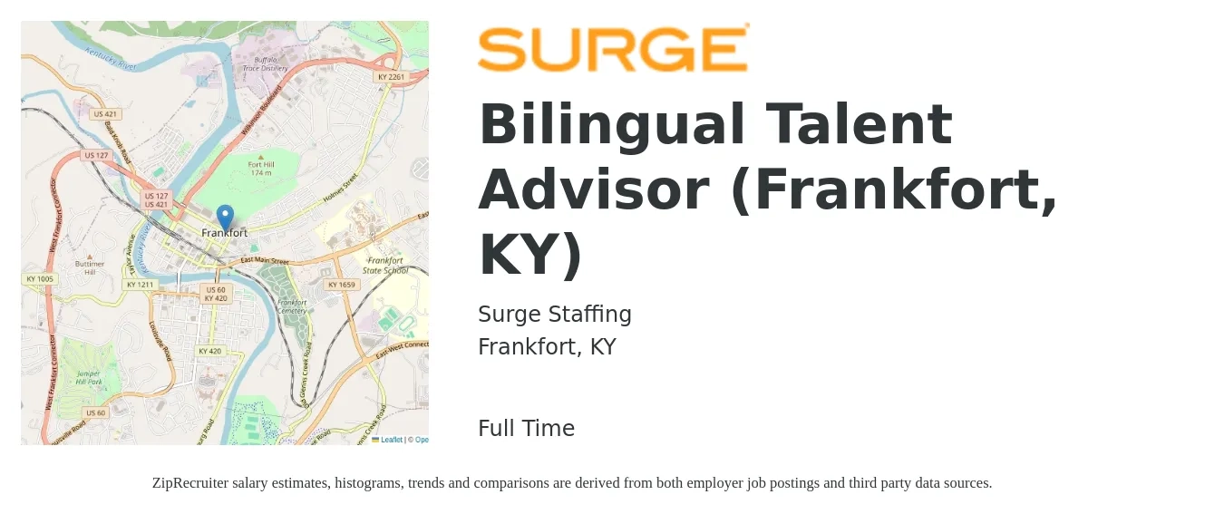 Surge Staffing job posting for a Bilingual Talent Advisor (Frankfort, KY) in Frankfort, KY with a salary of $14 to $17 Hourly with a map of Frankfort location.