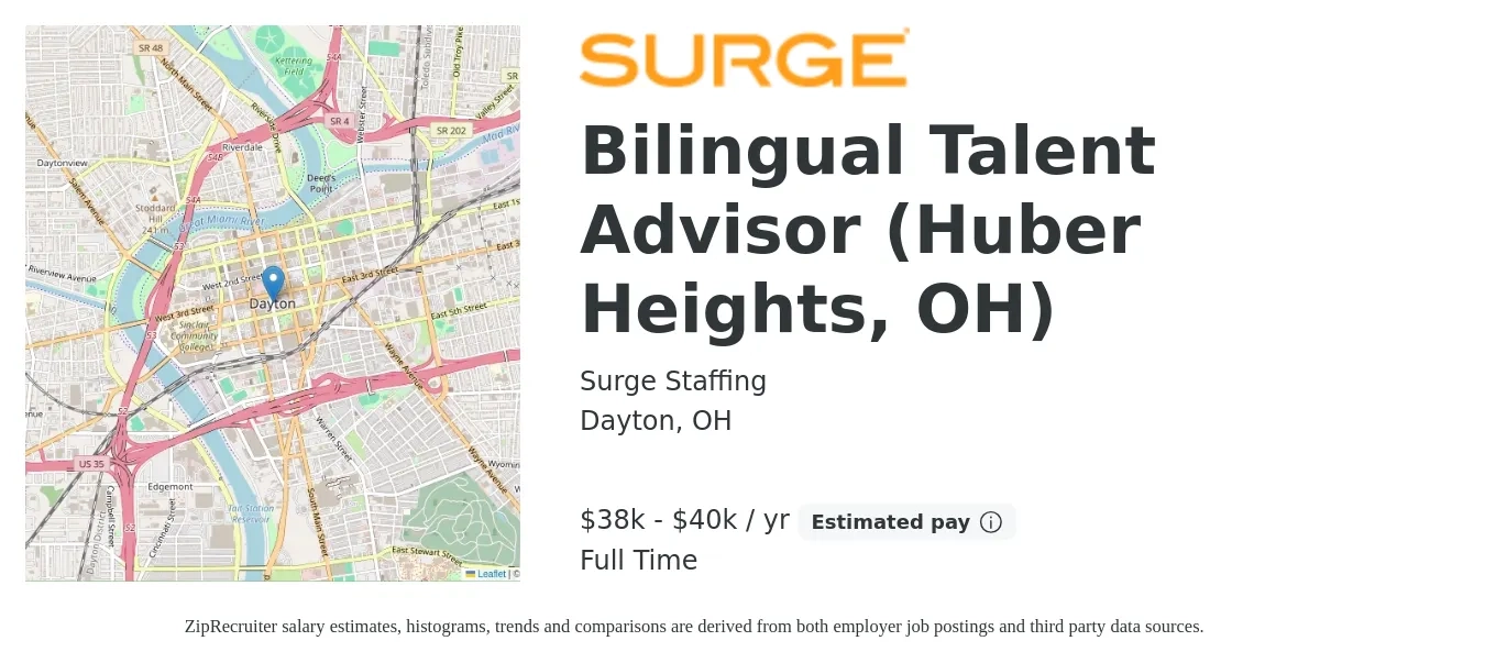 Surge Staffing job posting for a Bilingual Talent Advisor (Huber Heights, OH) in Dayton, OH with a salary of $38,000 to $40,000 Yearly with a map of Dayton location.