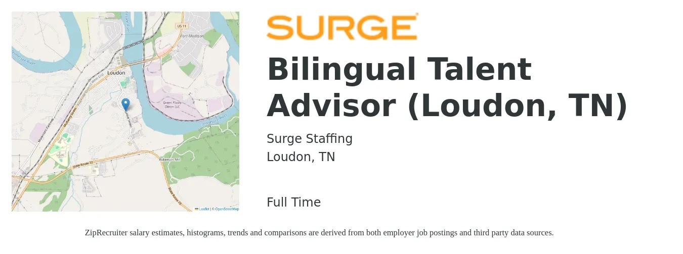 Surge Staffing job posting for a Bilingual Talent Advisor (Loudon, TN) in Loudon, TN with a salary of $18 to $29 Hourly with a map of Loudon location.