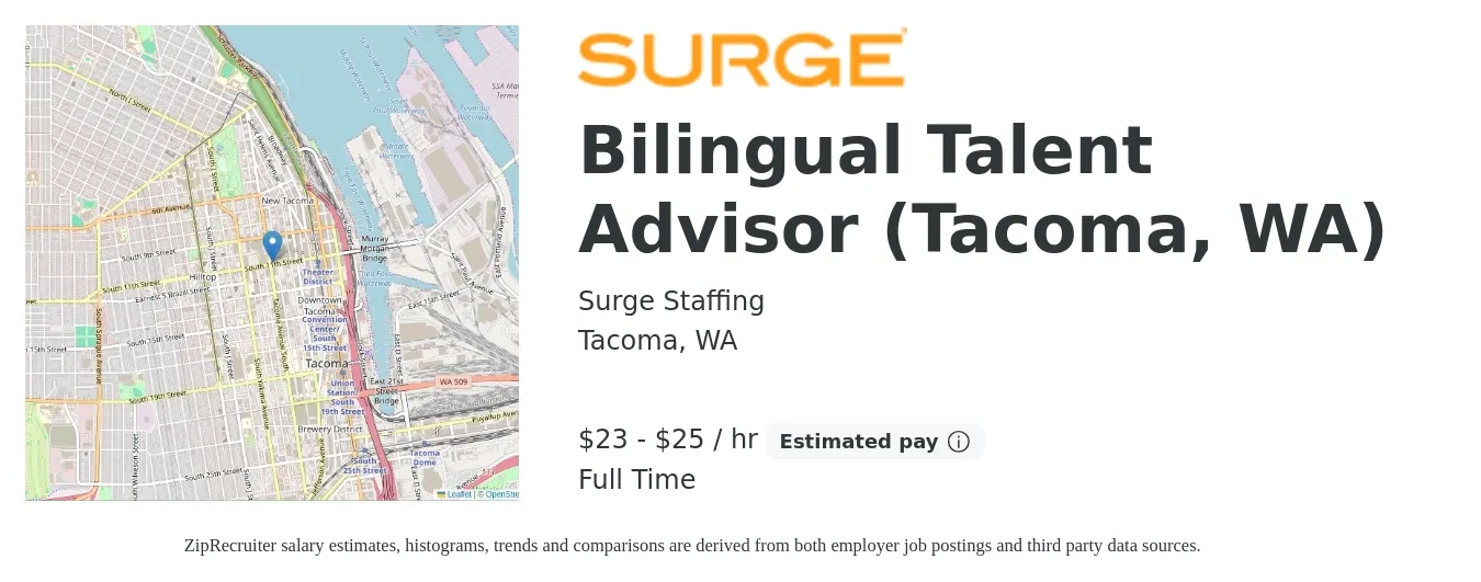 Surge Staffing job posting for a Bilingual Talent Advisor (Tacoma, WA) in Tacoma, WA with a salary of $24 to $26 Hourly with a map of Tacoma location.